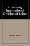 A Changing international division of labor