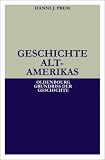 Produkt-Bild: Geschichte Altamerikas