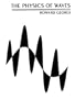 The Physics of Waves