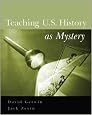 Teaching US History as Mystery