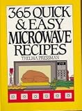365 Quick and Easy Microwave Recipes Thelma Pressman