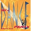 80's Dance Party, Volume 2