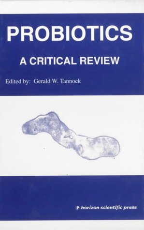 probiotics a critical review