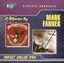 Mark Farner: Just Another Injustice/Some Kind of Wonderful