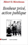 Bonheur priv�, action publique