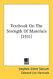 Textbook on the Strength of Materials (1911)