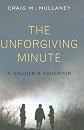 The Unforgiving Minute: A Soldier's Education (Penguin USA)