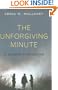 The Unforgiving Minute: A Soldier's Education