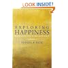 Exploring Happiness: From Aristotle to Brain Science