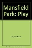 Mansfield Park : a comedy in three acts
