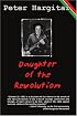 Daughter of the Revolution: A Novel