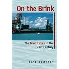 On the Brink: The Great Lakes in the 21st Century by Dave Dempsey