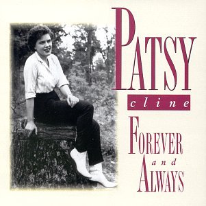 Patsy Cline - Forever & Always - Zortam Music