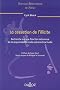 La cessation de l'illicite : Recherche sur une fonction m�connue de la responsabilit� civile extracontractuelle