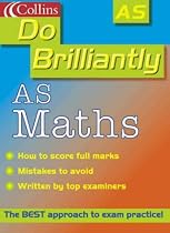 AS Maths (Do Brilliantly at...)