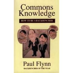 Commons Knowledge: How to be a Backbencher