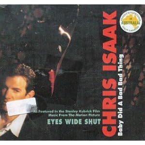Baby Did a Bad Thing by Chris Isaak (Audio CD - 1999) - Import
