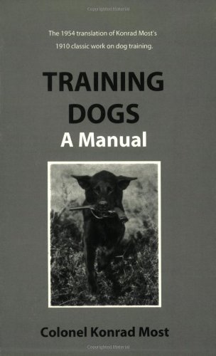 Training Dogs: A Manual
