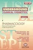 Underground Clinical Vignettes: Pharmacology: Classic Clinical Cases for USMLE Step 1 Review