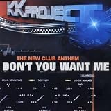 Don't You Want Me