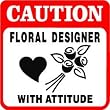 CAUTION: DEBATER WITH ATTITUDE education sign