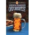 Oktoberfest, Vienna, Marzen (Classic Beer Style Series)