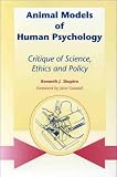 Animal Models of Human Psychology Animal Models of Human Psychology