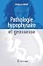 Book Pathologie hypophysaire et grossesse