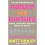 Nature via Nurture: Genes, experience and what mak&hellip by Matt Ridley