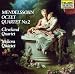 Mendelssohn: Octet; Quartet No. 2