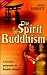The Spirit of Buddhism: A Christian Perspective on Buddhist Thought