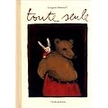 Toute seule (je ne sais pas)