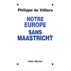 Notre Europe sans Maastricht