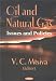 Oil and Natural Gas: Issues and Policies