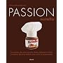 Passion Nutella : Les recettes des plus grands chefs, pâtissiers et maîtres glaciers italiens pour tous les gourmands