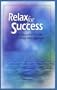 Relax for Success: An Educator's Guide to Stress Management