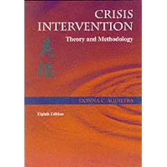 Crisis Intervention: Theory and Methodology