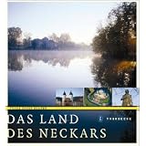 Das Land des Neckarsvon "Franz X. Bogner"