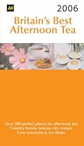 AA Britain's Best Afternoon Tea (AA Lifestyle Guides)