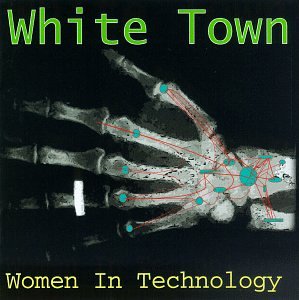 White town - Woman In Technology - Zortam Music