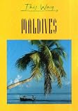 Maldives (This Way)
