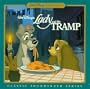 Walt Disney's Lady and the Tramp (Classic Soundtrack Series)