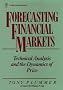 Forecasting Financial Markets: Technical Analysis and the Dynamics of Price (Finance Editions Ser)
