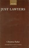 Review Oxford University Press, USA  / Just Lawyers: Regulation and Access to Justice (Oxford Socio-Legal Studies)
