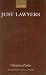 Just Lawyers: Regulation and Access to Justice