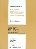 Belton, Avery, Ontiveros and Corrada's Employment Discrimination Law: Cases and Materials on Equality in the Workplace