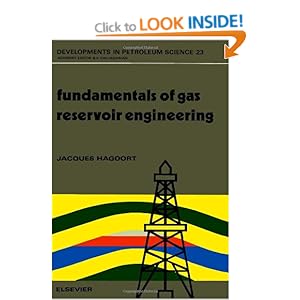 Fundamentals of Gas Reservoir Engineering Jacques Hagoort