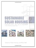 Sustainable solar housing