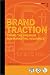 Brand Traction(TM) : Paying The Premium For Marketing Insurance