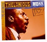 Ken Burns Jazz Collection: The Definitive Thelonious Monk